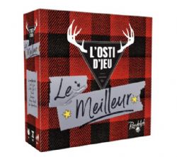 JEU L'OSTI D'JEU - LE MEILLEUR